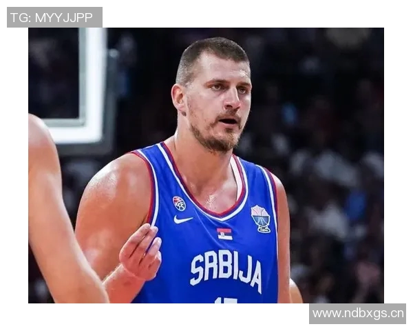 约基奇三分球表现不佳仍自信表示将进行调整期待更好发挥